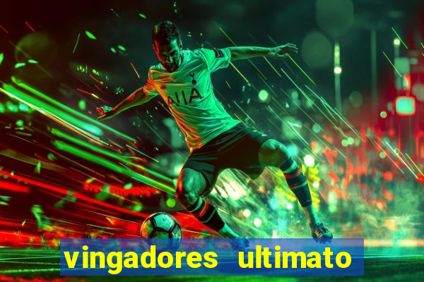 vingadores ultimato google drive